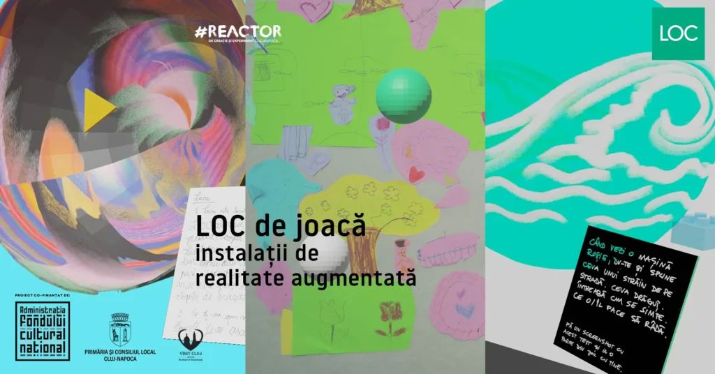 Lansare LOC de joacă: instalații de realitate augmentată și publicație